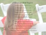 Text Print: Children Learn What They Live